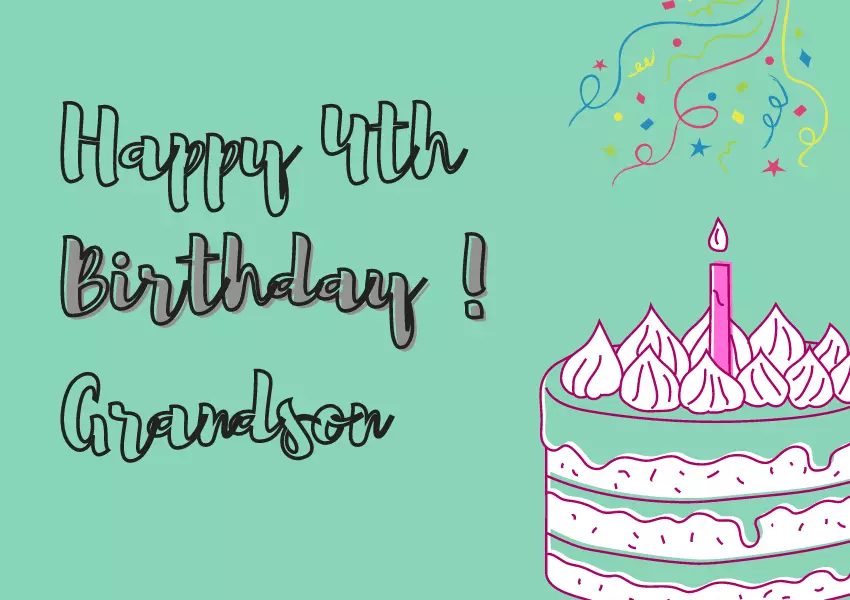 4th birthday wishes for grandson