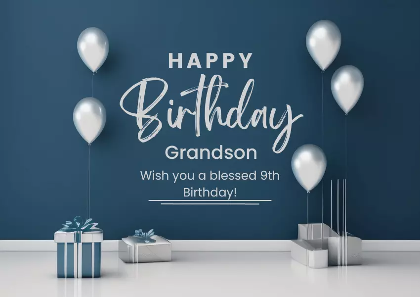 9th birthday wishes for grandson