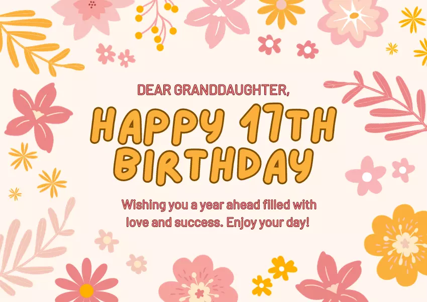 17th birthday wishes for granddaughter
