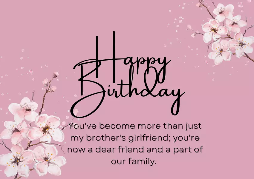 birthday wishes for brothers girlfriend