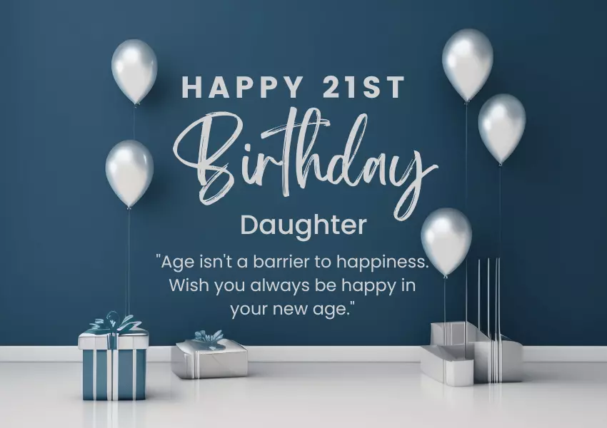 21st birthday wishes for daughter