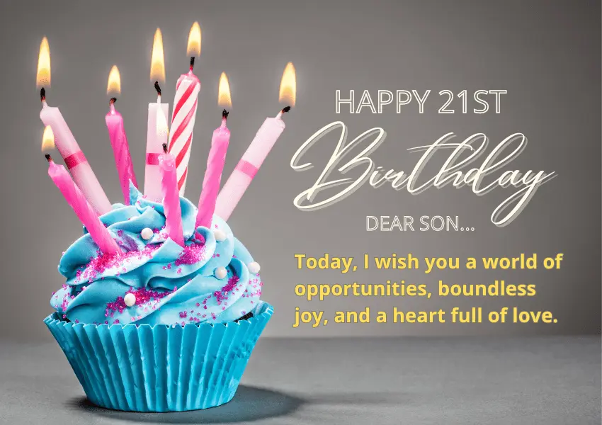heart touching 21st birthday wishes for son