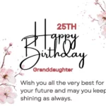 happy 25th birthday granddaughter