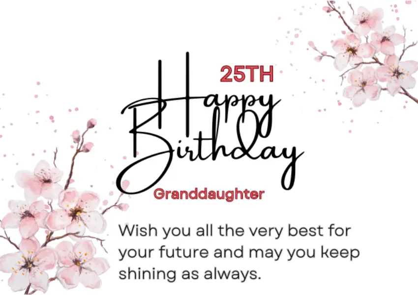 happy 25th birthday granddaughter