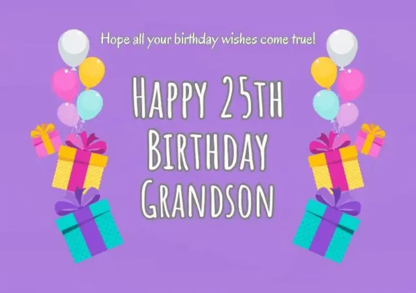 happy 25th birthday grandson