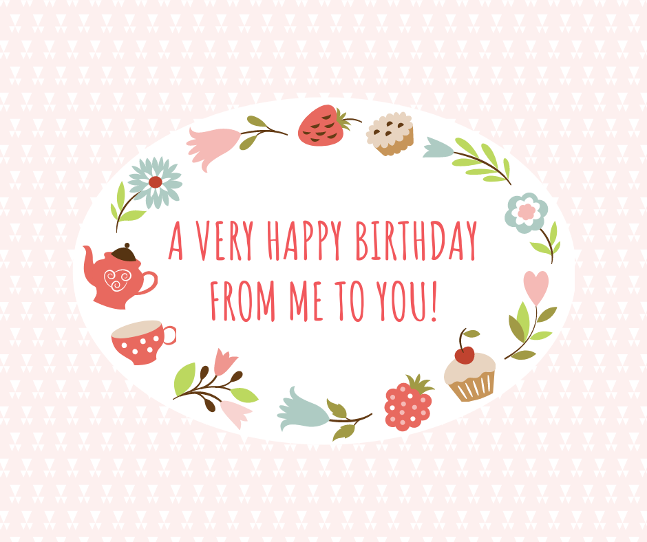 Birthday wishes for somebody you have not seen in a long time